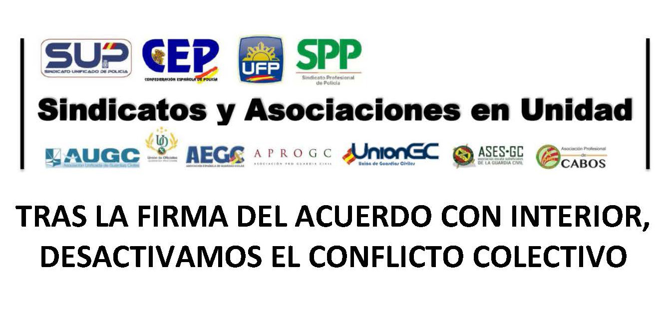 TRAS LA FIRMA DEL ACUERDO CON INTERIOR DESACTIVAMOS EL CONFLICTO COLECTIVO