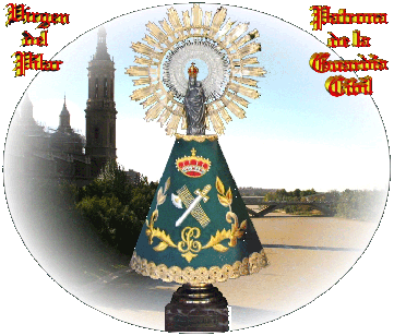 FELIZ DÍA DEL PILAR, PATRONA DE LA GUARDIA CIVIL
